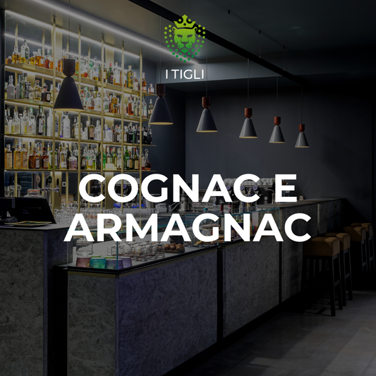 COGNAC E ARMAGNAC